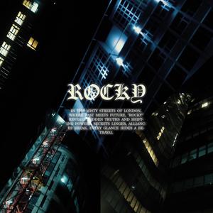 ROCKY (Explicit)
