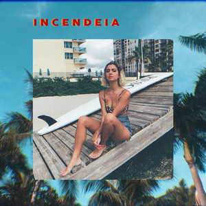 incendeia (Explicit)