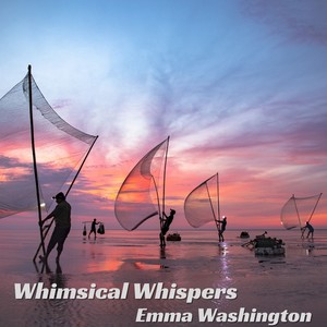 Whimsical Whispers