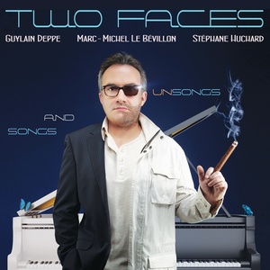 Two Faces (Songs and Unsongs)