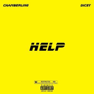 HELP (feat. Dicey) [Explicit]