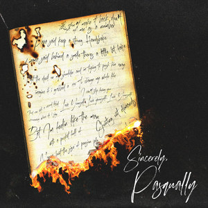 Sincerely, Pasqually (Explicit)