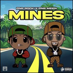 Mines (feat. PnB Rock) (Explicit)