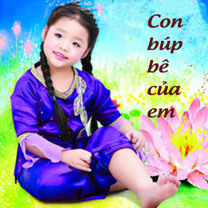 Con búp bê của em