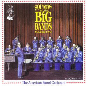 Sounds Of The Big Bands, Vol. 1 & 2