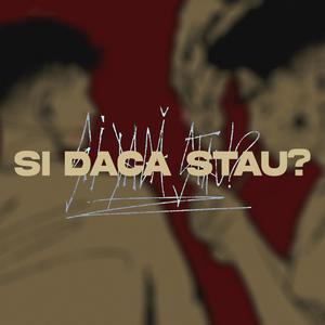 si daca stau? (feat. Carstea) (Explicit)