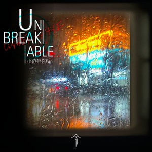 Unbreakable