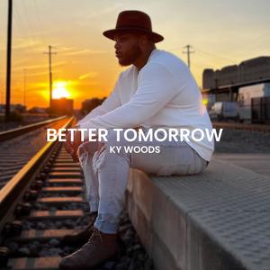 BETTER TOMORROW