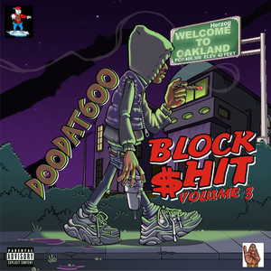 Block $hit, Volume 3 (Explicit)