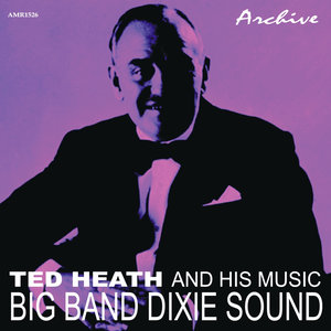 The Big Band Dixie Sound