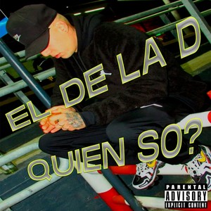 Quien So? - Rkt (Explicit)