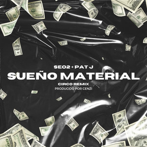 Sueño Material (Remix)