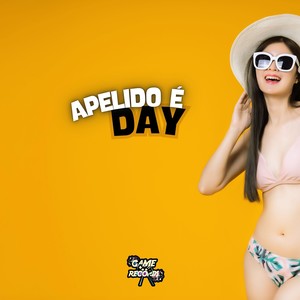 Apelido é Day (Explicit)