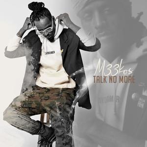 Talk no more (Explicit)