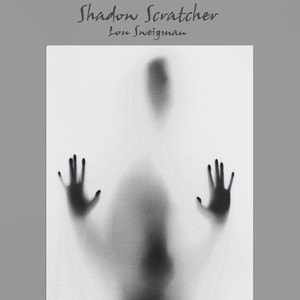 Shadow Scratcher