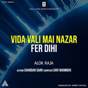 Vida Vali Mai Nazar Fer Dihi