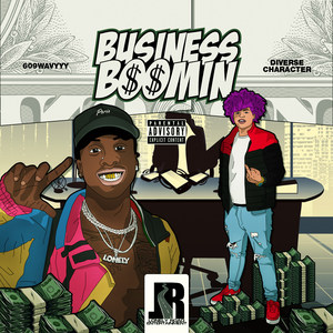 Business Boomin (Explicit)