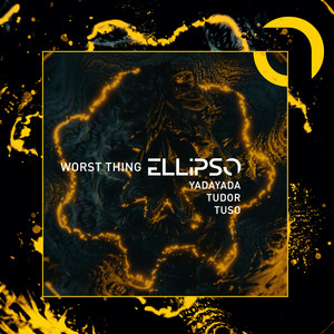 Worst Thing (ft. Tudor & TUSO)