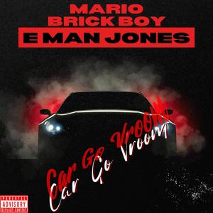 Car go vroom (feat. Eman Jones) (Explicit)