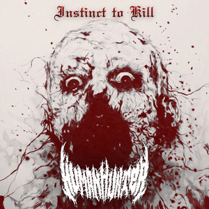 Instinct to Kill (Explicit)