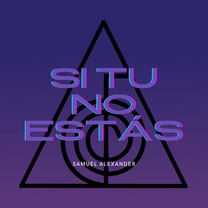 Si Tú No Estás (Instrumental)