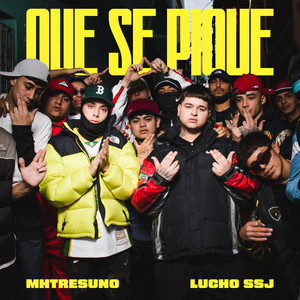 Que Se Pique (Explicit)