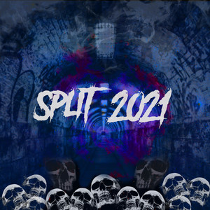 Split 2021 (Explicit)