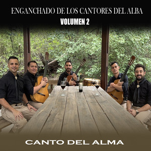 Enganchado de Los Cantores del Alba Volumen 2