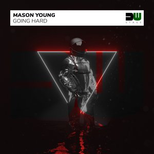 Mason Young - Going Hard