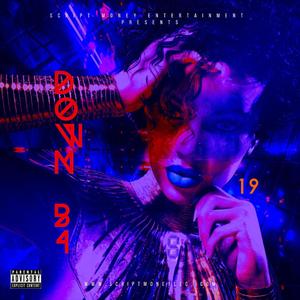 DOWN B4 (Explicit)