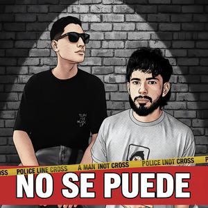 No se puede (Explicit)