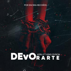 Devo-Rarte (feat. King Dyron)