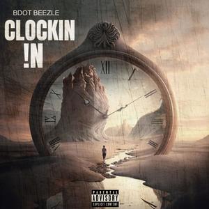 Clockin !n (Explicit)