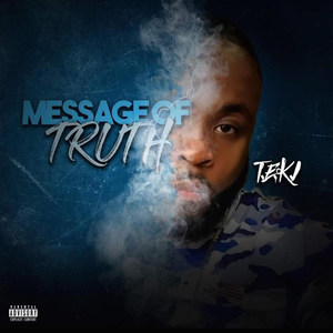 Message of Truth (Explicit)