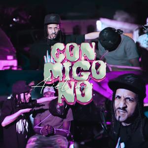 Conmigo No (Explicit)