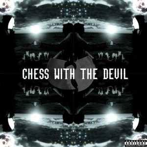 CHESS WITH THE DEVIL (Explicit)