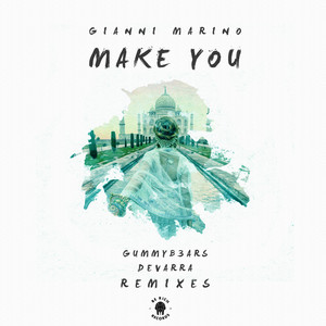 Make You (Remixes)