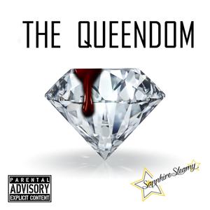 The Queendom (Explicit)