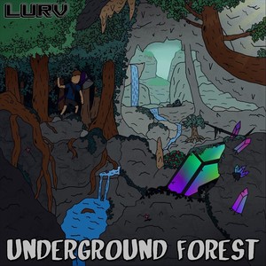 Underground Forest