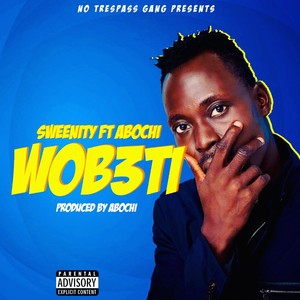 Wobete (Explicit)