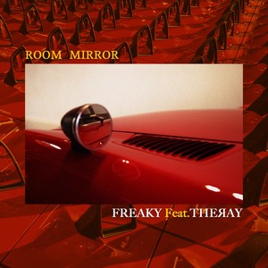 Room Mirror (Feat. THERAY)