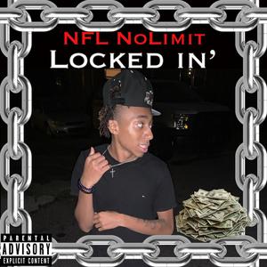 Locked In' (Explicit)