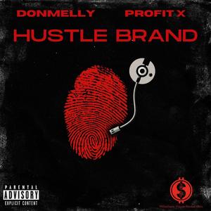 Hustle Brand (Explicit)