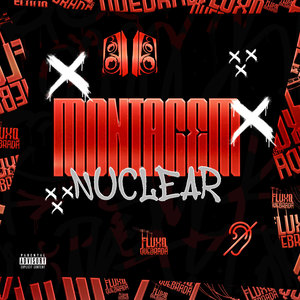 Montagem Nuclear (Explicit)