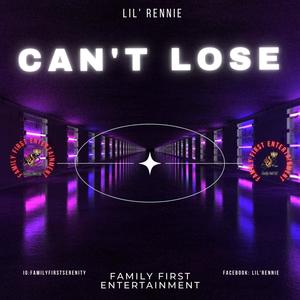 Can't Lose (Explicit)