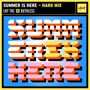 Summer Is Here(Hard Mix)