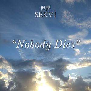 Nobody Dies