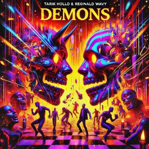 Demons (feat. Reginald Wavy) [Explicit]