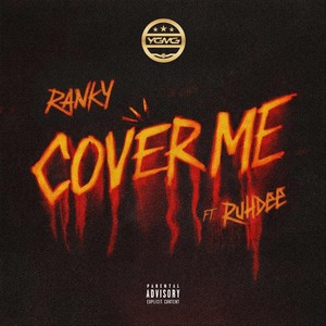 Cover Me (feat. Ruhdee) (Explicit)