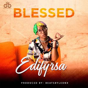 Blessed (Explicit)